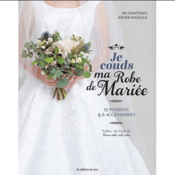 Livre de couture "Je couds ma robe de mariée" du 34 au 48