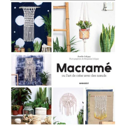 Livre Macramé ou l'art de créer avec des noeuds
