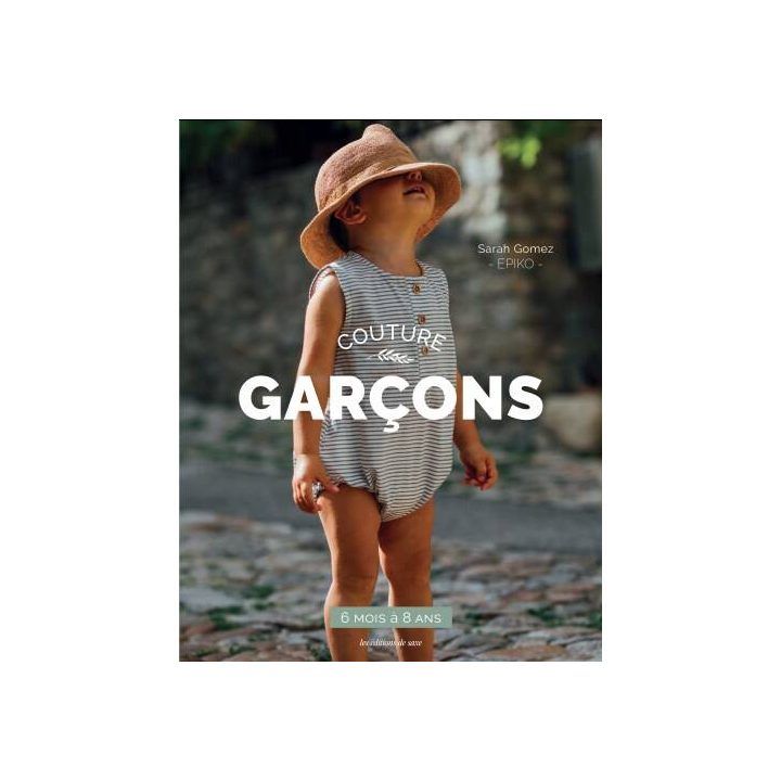 Livre Couture pour Garçons - du 6 mois au 8 ans