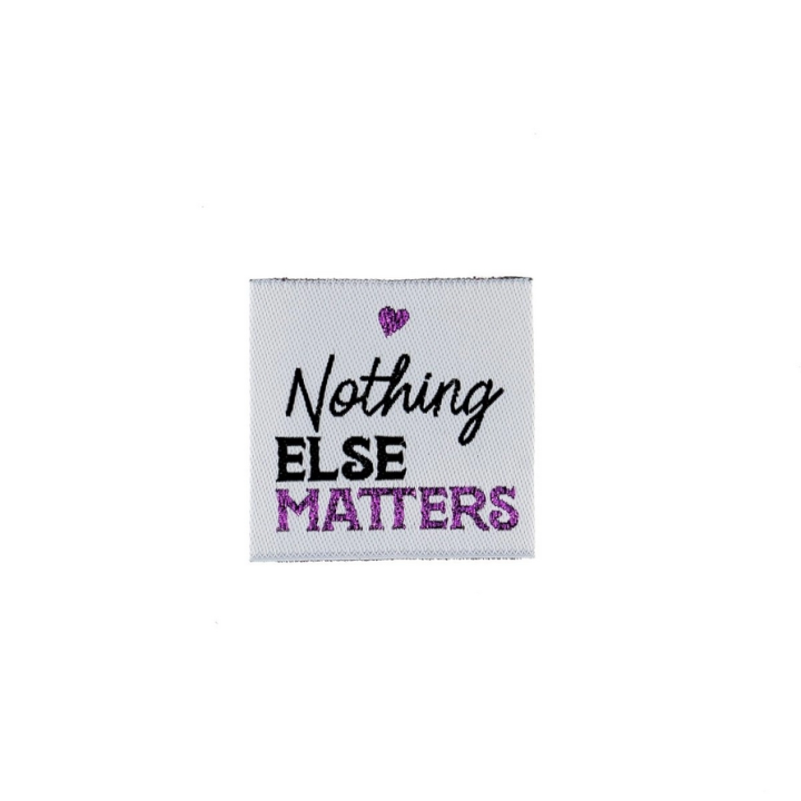 Etiquette tissée - Nothing else matters
