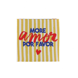 Étiquette tissée - More Amor Por Favor