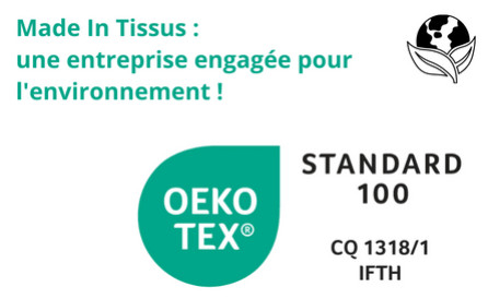 Made In Tissus est labellisé Oeko-Tex standard 100 !